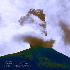 Just Run Away