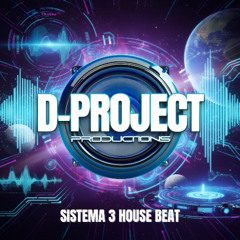 D-Project Sistema House Beat