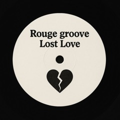 Lost love (Extended edit)