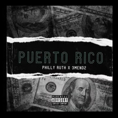 Philly Ruth x 3MenD2 / Puerto Rico  / 2021