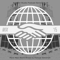 Kamyar Keramati (Kimchi Records) - Rave New World #15