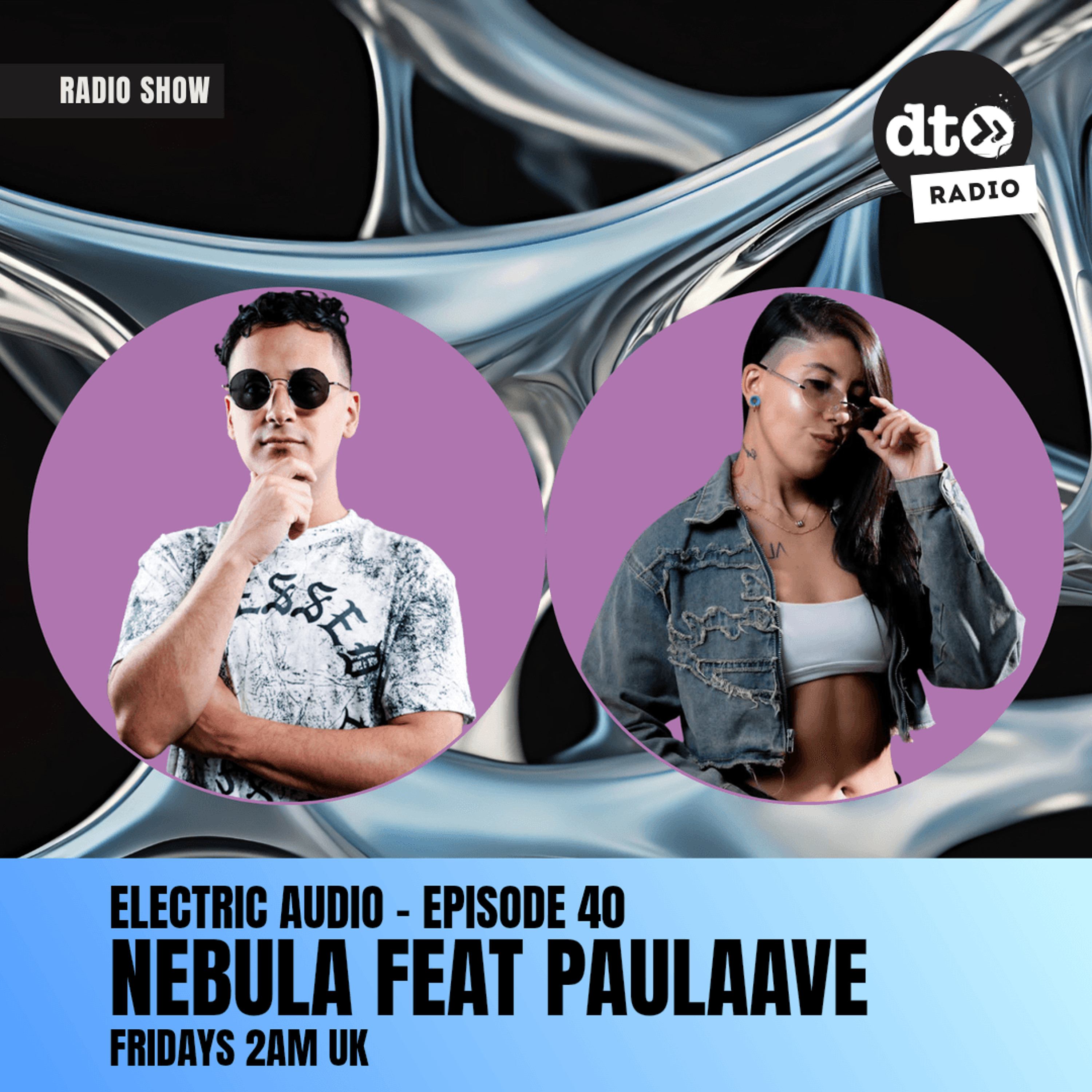Electric Audio Episode 40 with Paulaave episode artwork