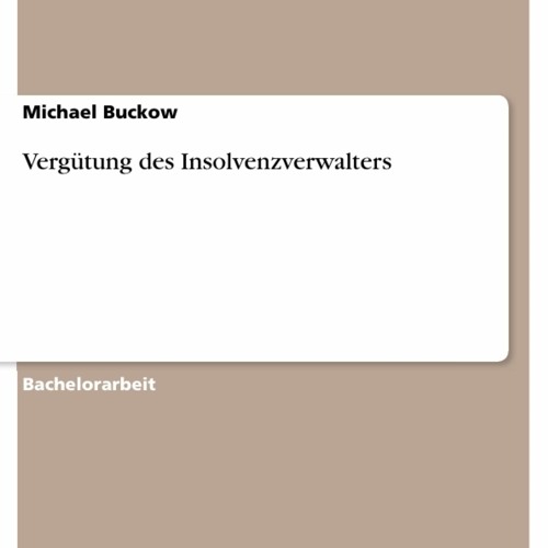 READ Verg?tung des Insolvenzverwalters (German Edition)