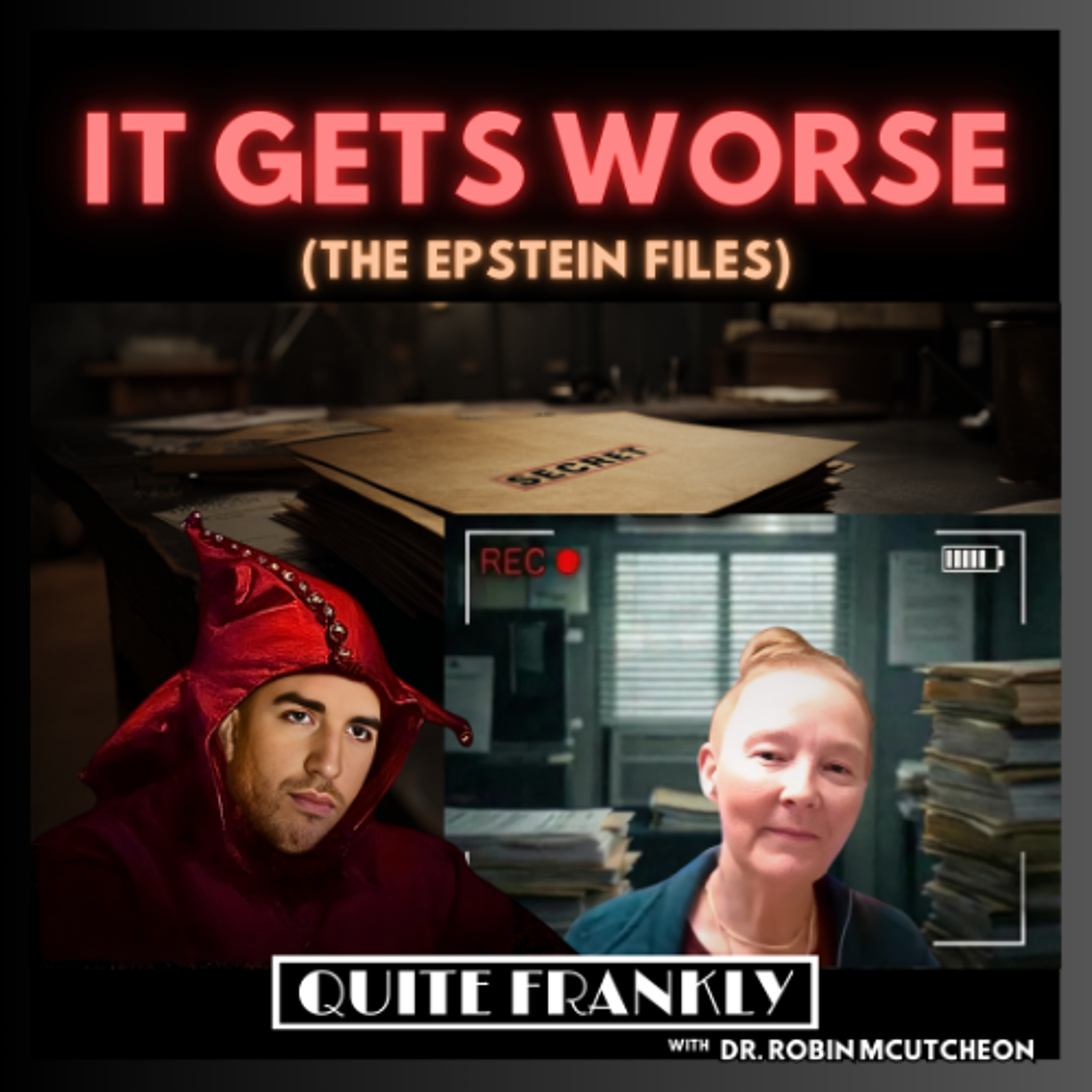 The Epstein Files Get Worse | Dr. Robin McCutcheon 2/2/26