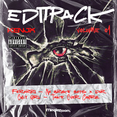 ONLY GIRL (KENJO EDIT)