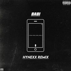 BABI - Rota (Hynexx remix)[CLIP]