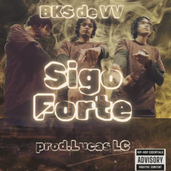 Sigo forte