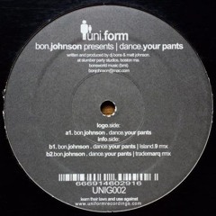 Bon Johnson - Dance Your Pants