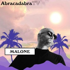 RITMO EP.003 - Malone @AbracadabraTV Sunset Live Stream