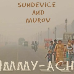 sundevice & Murov - Jimmy-Acha (Original Mix)