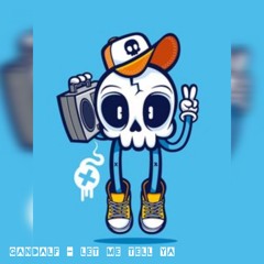 Gandalf - Let Me Tell Ya [Free Dl]