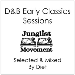 D&B Early Classics - 1st Session Selected & Mixed By Diet