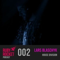 RUBY ROCKET PC002 mixed by Lars Blaschyk - HouseDivision