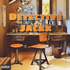 Detective Jackk
