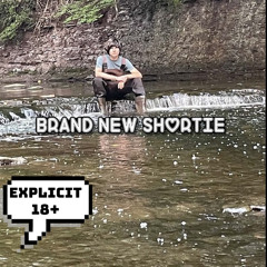 Brand New Shortie (prod. by -dnl-)