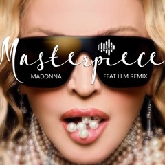 Madonna - Masterpiece [LLM MONA LISA REMIX 2024] #madonna #masterpiece #remix #2024