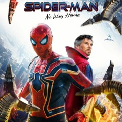 SPIDER-MAN: NO WAY HOME Official Teaser Trailer Music Version BY POTEM