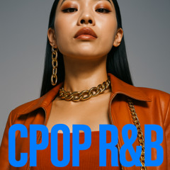 Singles’ Day 光棍节 (CPOP R&B reload)