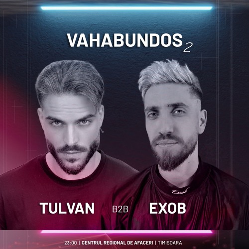 TULVAN b2b EXOB | Live set @ Vahabundos #2