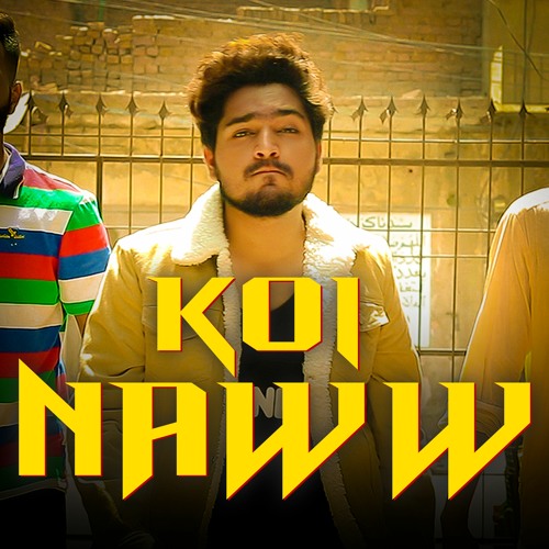 Koi Naww | Faadi Raaj | THB(ThaTs hOw It All BeGiNs |Official Video| Raaj Valley | Latest Song 2021