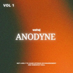 Wahaj - Anodyne