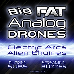 Big Fat Analog Drones - Demo B