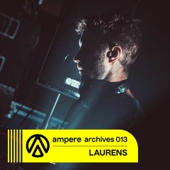 Ampere Archives 013 - Laurens