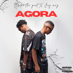 Bruno_The_GOAT - AGORA ( feat JAY MOZ DESIGN)
