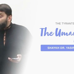 Al-Hajjāj b. Yūsuf Al-Thaqafī: The Tyrant of the Umayyads | Shaykh Dr. Yasir Qadhi