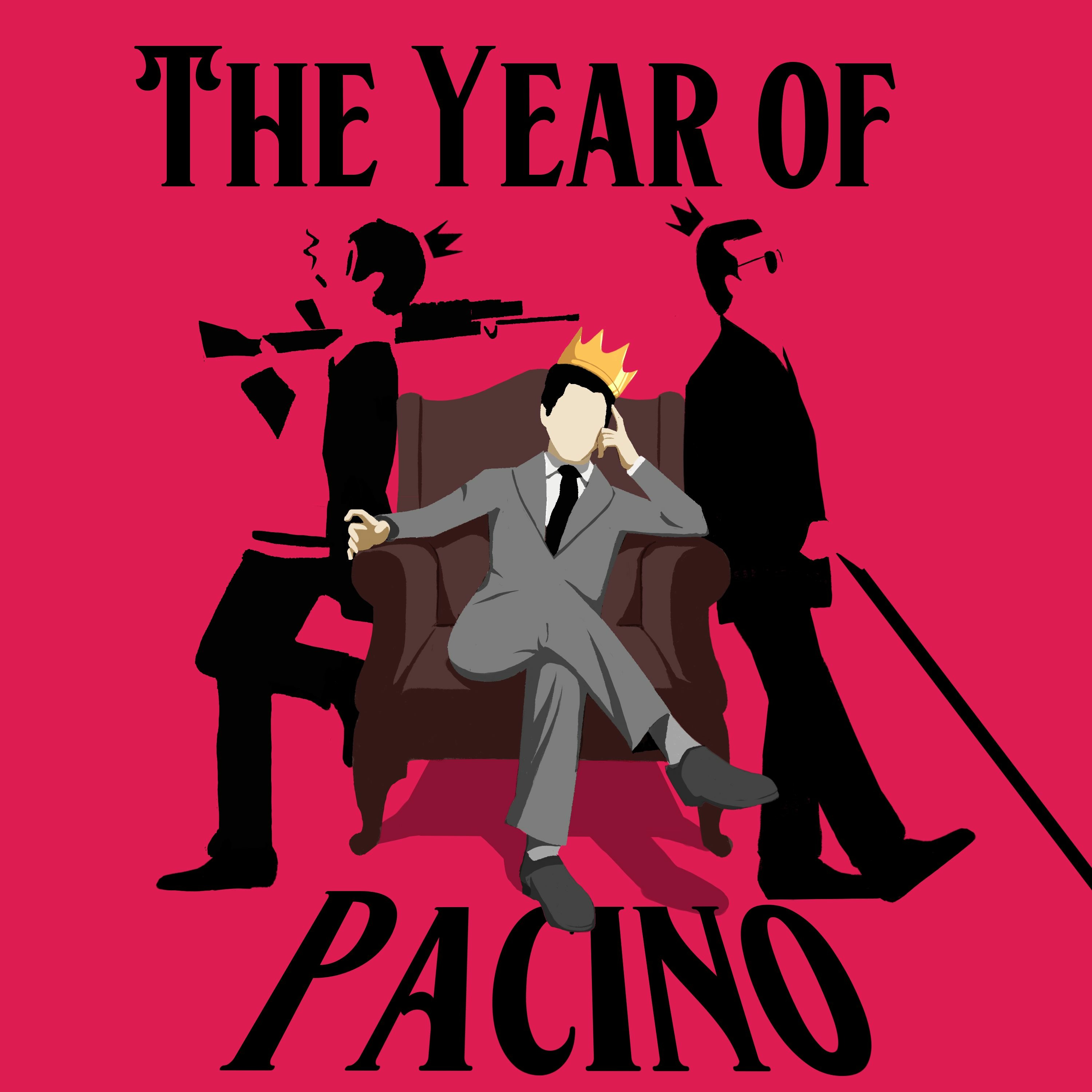 The Year Of Pacino