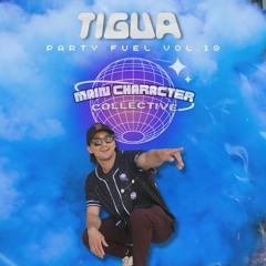 MCC Party Fuel Vol.10 - Tigua