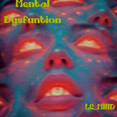 mental Dysfuntion (original mix