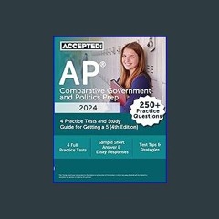 PDF [READ] 💖 AP Comparative Government and Politics Prep 2024: 4 Practice Tests and Study Guide fo