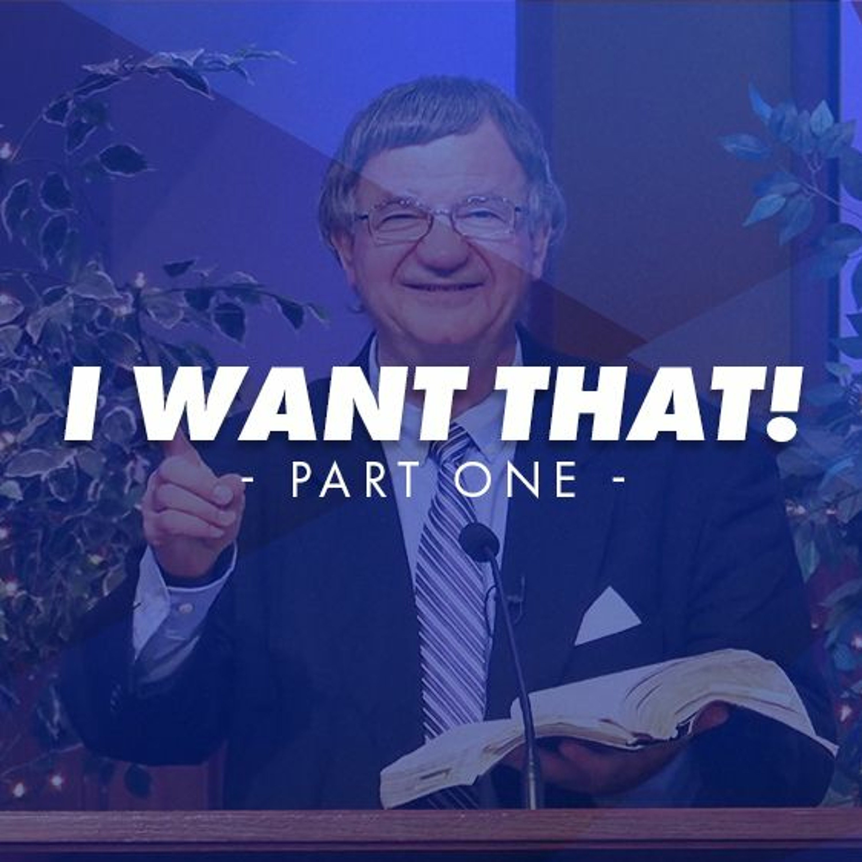 I Want That | Pentecost Sunday | Pastor Nick Stavropoulos - May 23, 2021 episode artwork