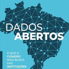 Audiobook Dados Abertos: O que o Cidad?o mais Busca das Institui??es P?blicas (Portuguese Editi