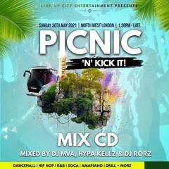 Link Up City Ent Presents...Picnic N' Kick It | Official Promo Mix CD