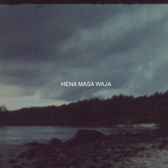 Hena Masa Waja (van Noah Cover)