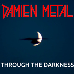 Through The Darkness
