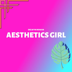 Aesthetics Girl