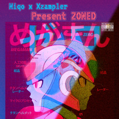 Zoned- Niqo Zedd x Xzampler