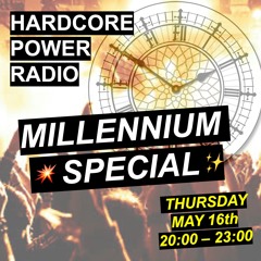 MILLENNIUM SPECIAL | HARDCORE SHOW #10 2024