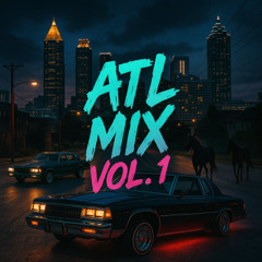 ATL MIX VOL. 1