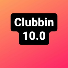 Clubbin 10.0