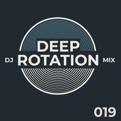 Cary Crank's Deep Rotation 019 - Deep Progressive House Mix