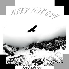 Need Nobody