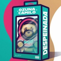 83 Ozuna Ft. Camilo - Despeinada - DJ DAVID MIX