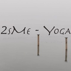 2sMe - Yoga