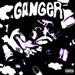 Ganger (slowed and sped)