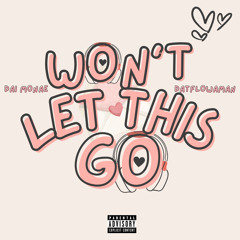 Dai Monae - Won't Let This Go