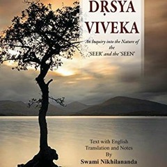 VIEW KINDLE 📑 Drig-Drisya-Viveka: An Inquiry into the Nature of the ‘Seer’ and the ‘